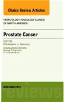 Prostate Cancer, An Issue of Hematology/Oncology Clinics of North America