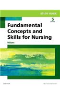 Study Guide for Dewit's Fundamental Concepts and Skills for Nursing - E-Book