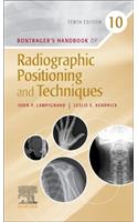 Bontrager's Handbook of Radiographic Positioning and Techniques