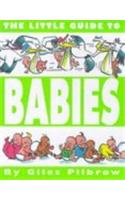 The Little Guide to Babies