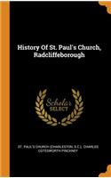 History Of St. Paul's Church, Radcliffeborough