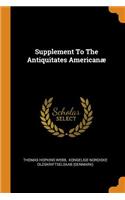 Supplement to the Antiquitates Americanæ