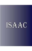 Isaac: 100 Pages 8.5" X 11" Personalized Name on Notebook College Ruled Line Paper
