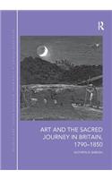 Art and the Sacred Journey in Britain, 1790-1850