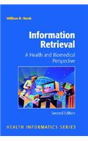 Information Retrieval: A Health and Biomedical Perspective