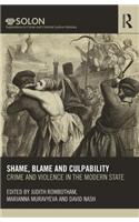 Shame, Blame, and Culpability