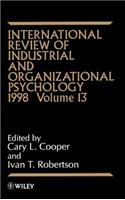 International Review of Industrial and Organizational Psychology 1998, Volume 13