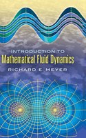 Introduction to Mathematical Fluid Dynamics