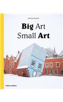 Big Art, Small Art