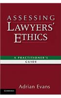 Assessing Lawyers' Ethics