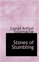 Stones of Stumbling