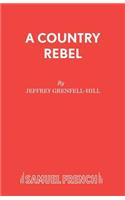 A Country Rebel