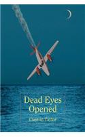 Dead Eyes Opened