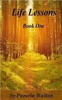 Life Lessons: Book One