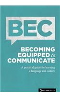 Becoming Equipped to Communicate