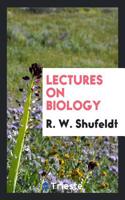 Lectures on Biology