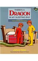 There's a Dragon in My Sleeping Bag