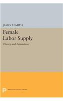 Female Labor Supply