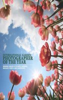 International Garden Photographer of the Year: Collection 3