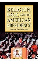Religion, Race, and the American Presidency