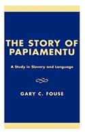 The Story of Papiamentu
