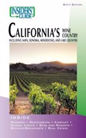 Insiders' Guide to California's Wine Country