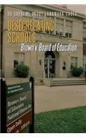 Desegregating Schools