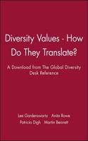 Diversity Values - How Do They Translate?