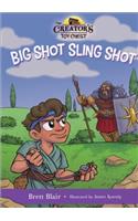 Big Shot Sling Shot