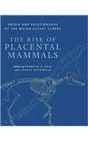 The Rise of Placental Mammals