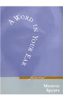 A Word in Your Ear: Poems