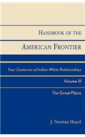 Handbook of the American Frontier, The Great Plains