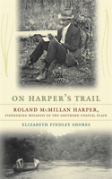 On Harper's Trail