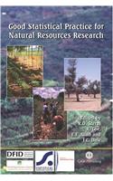 Good Statistical Practice for Natural Resources Research