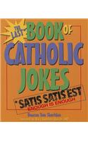 Last Book of Catholic Jokes