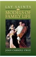 Lay Saints: Models of Family Life