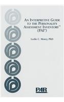 An Interpretive Guide to the Personality Assessment Inventory