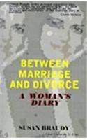 Between Marriage and Divorce