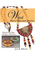 Wired Micro-Macramé Jewelry