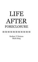 Life After Foreclosure