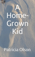 Home-Grown Kid