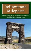 Yellowstone Mileposts