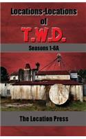 Locations-Locations of T.W.D. Seasons 1-6A