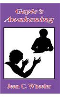 Gayle's Awakening