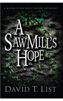 Sawmill's Hope