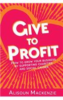 Give to Profit