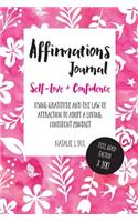 Affirmations Journal For Self-Love And Confidence