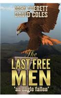 The Last Free Men: an eagle fallen