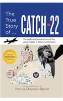 The True Story of Catch 22