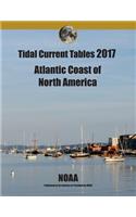 Tidal Current Tables 2017: Atlantic Coast of North America
